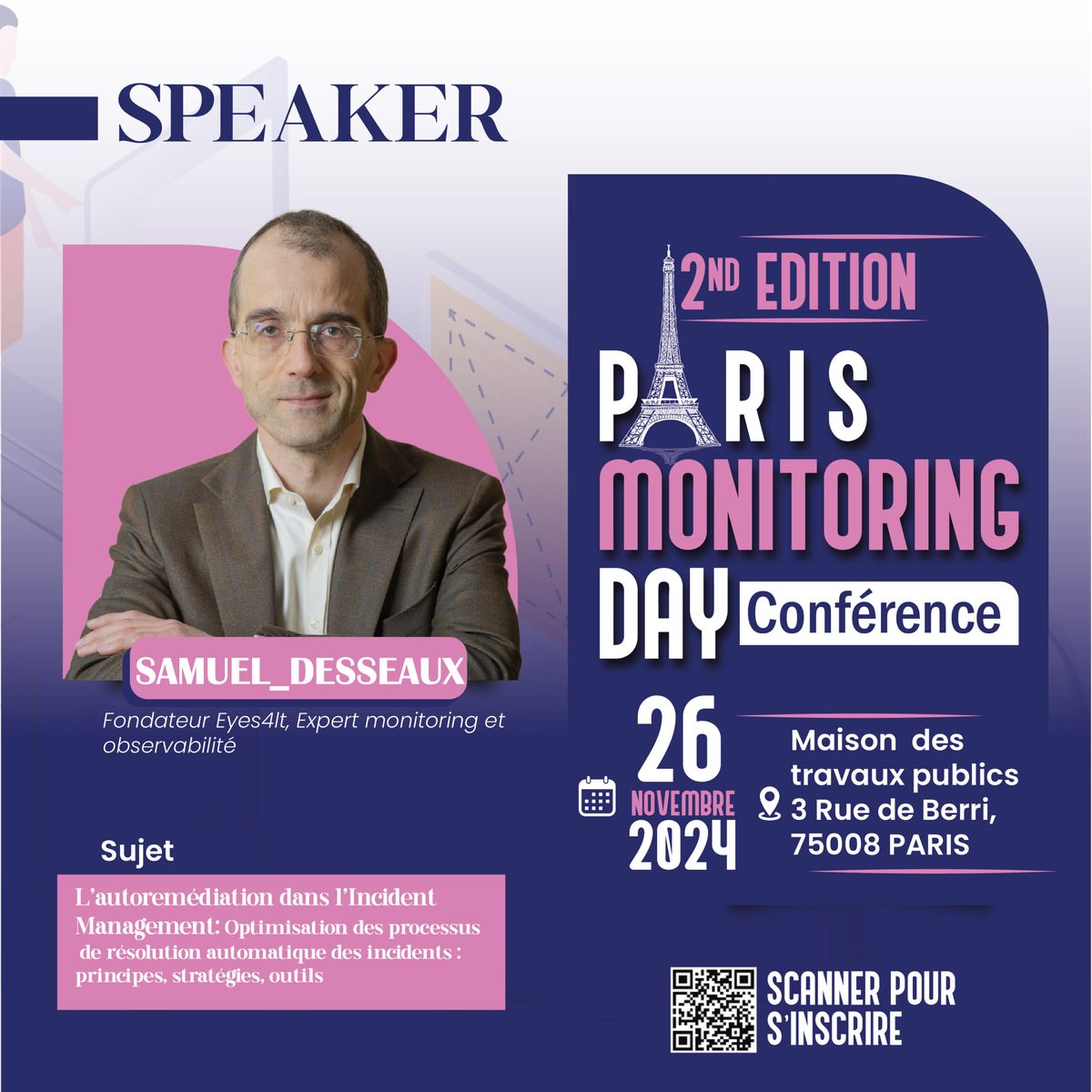 À la rencontre de Samuel DESSAUX – Intervenant au Paris Monitoring Day 2024